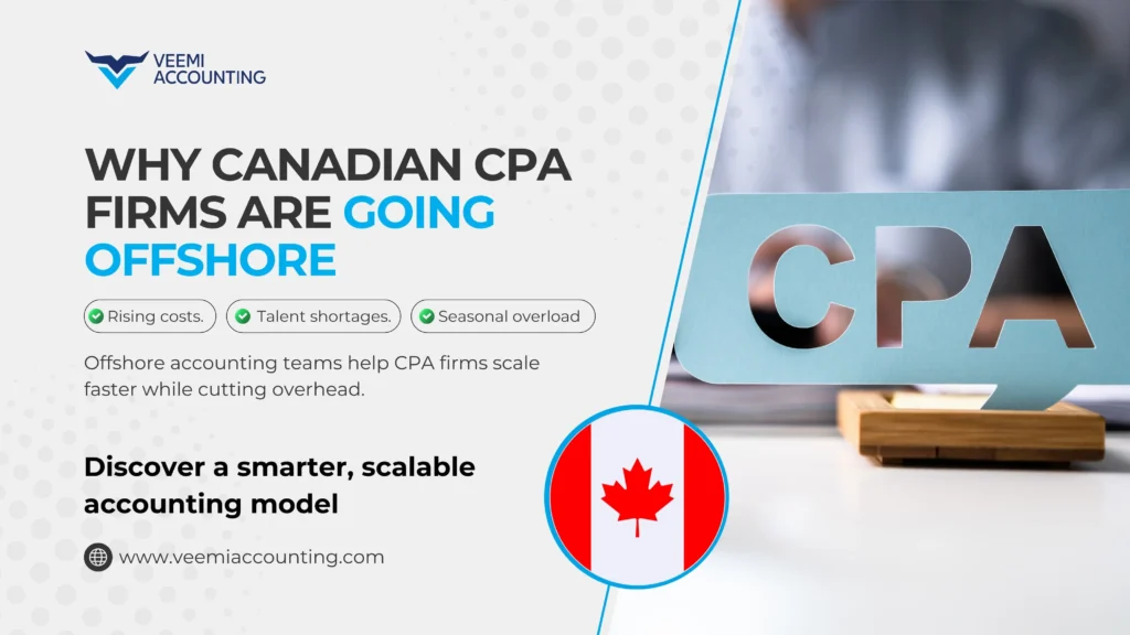 Canadian CPA Firms Are Turning to Offshore Accounting Teams