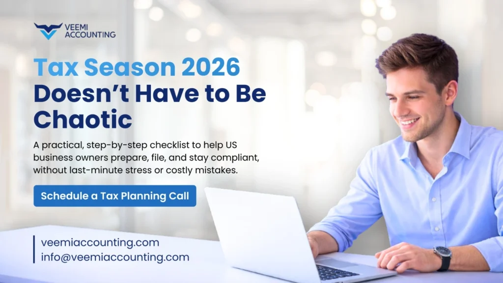 Tax Season 2026: A Step-by-Step Checklist for US Business Owners
