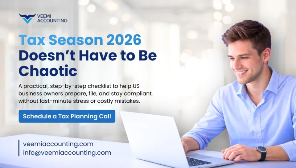 Tax Season 2026: A Step-by-Step Checklist for US Business Owners