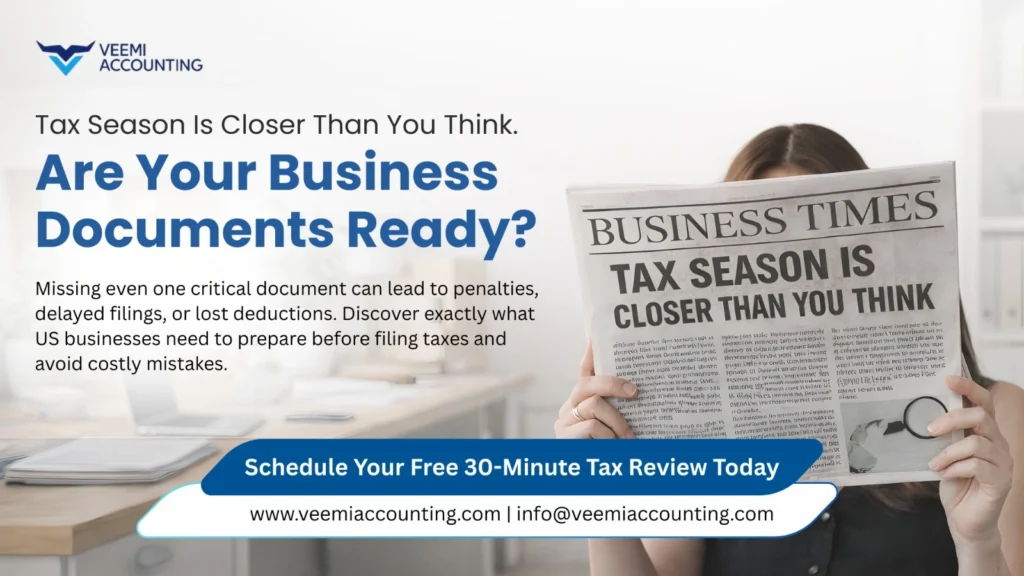 What Documents US Businesses Need Ready Before Filing Taxes