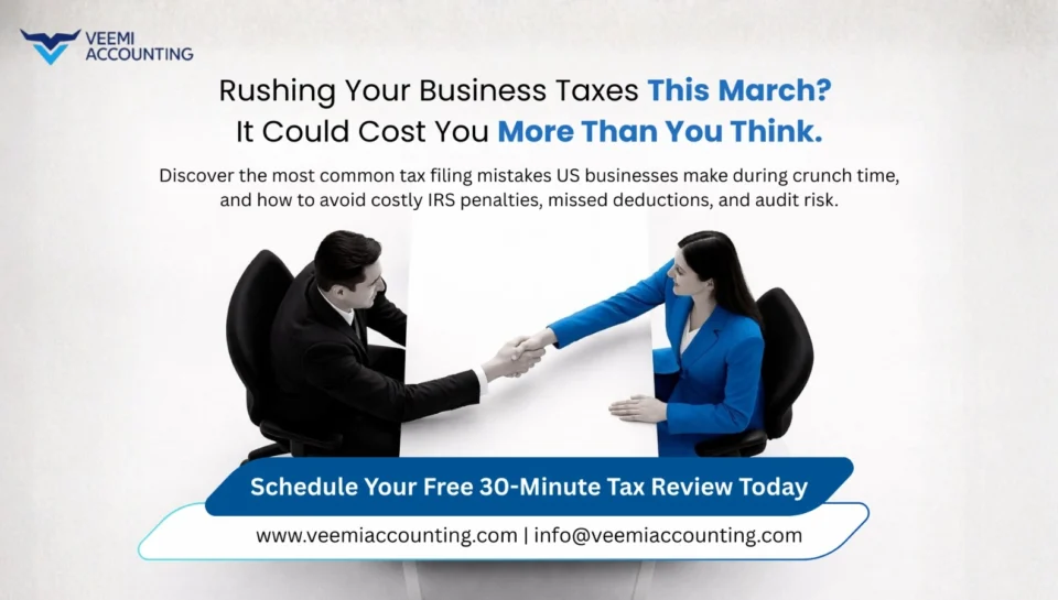 Common Tax Filing Mistakes US Businesses Make When Rushing in March