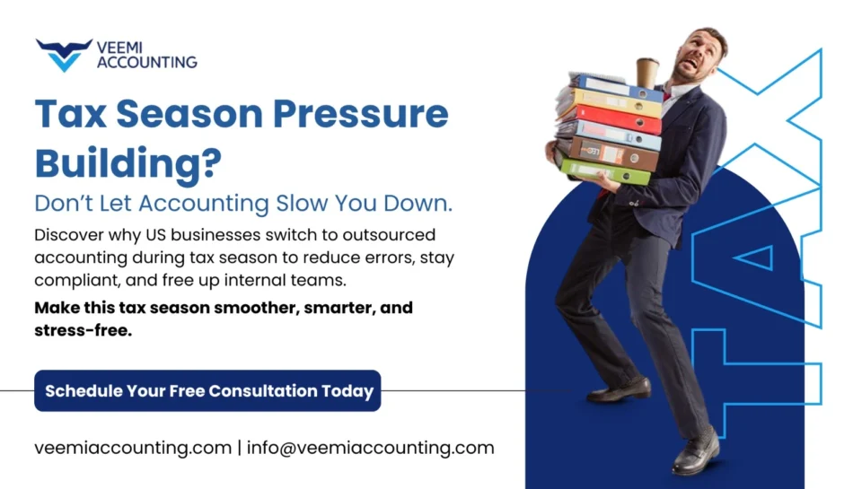 Why US Businesses Switch to Outsourced Accounting During Tax Season